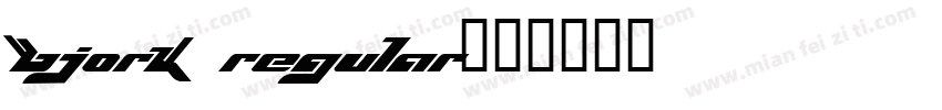 Bjork Regular字体转换